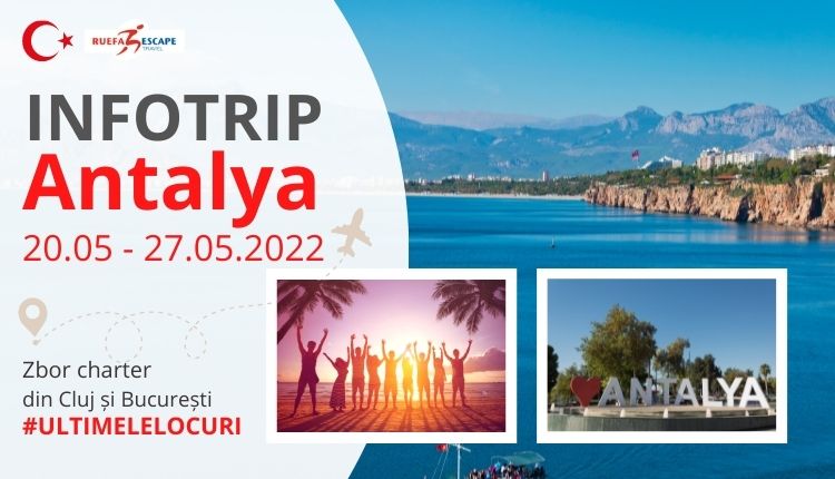 Infotrip Antalya Turcia by Ruefa Escape 20- 27 mai 2022