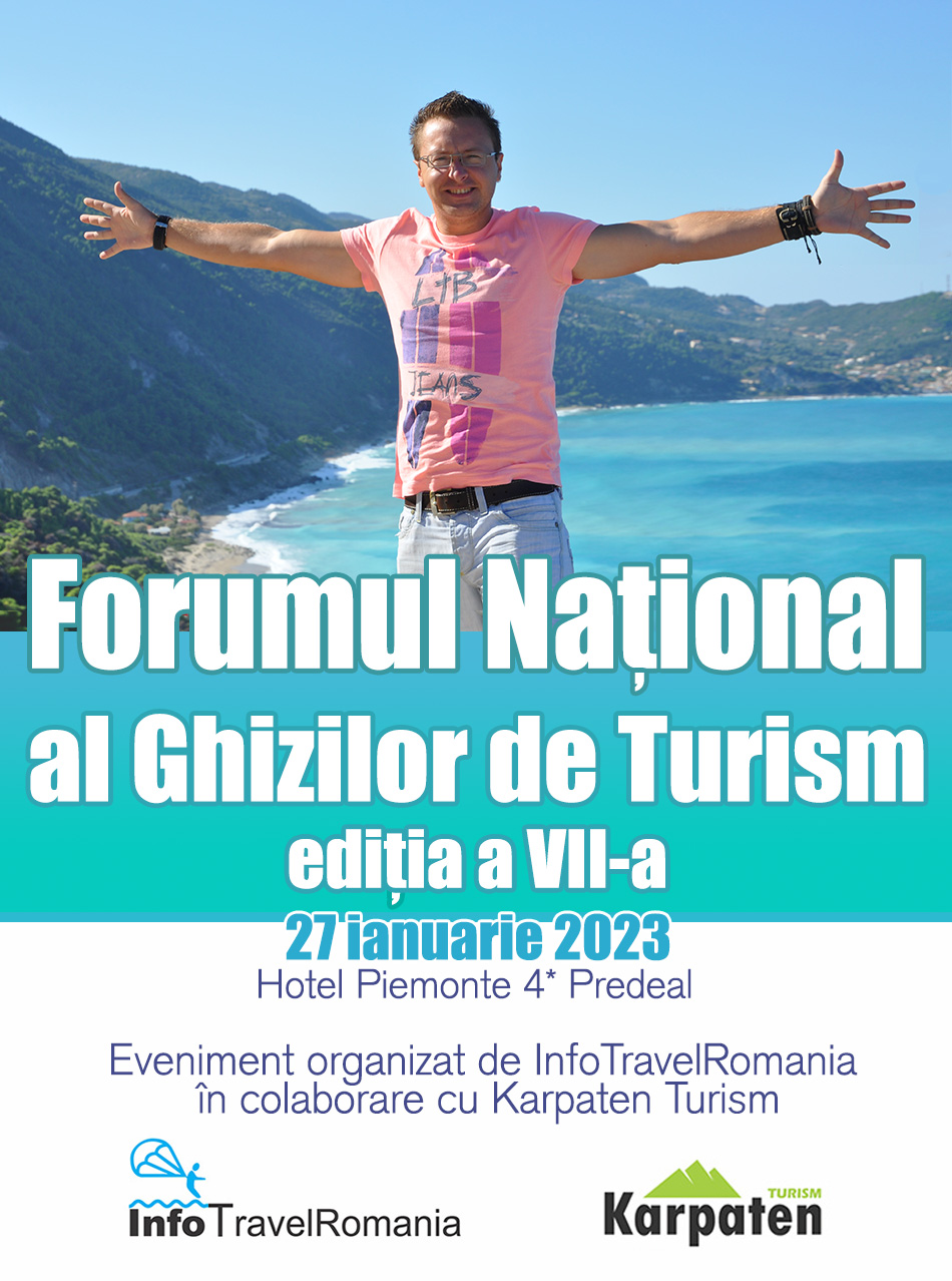 InfoTravelRomania organizeaza Forumul Ghizilor de Turism 2023